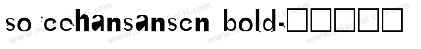 sorcehansanscn bold字体转换